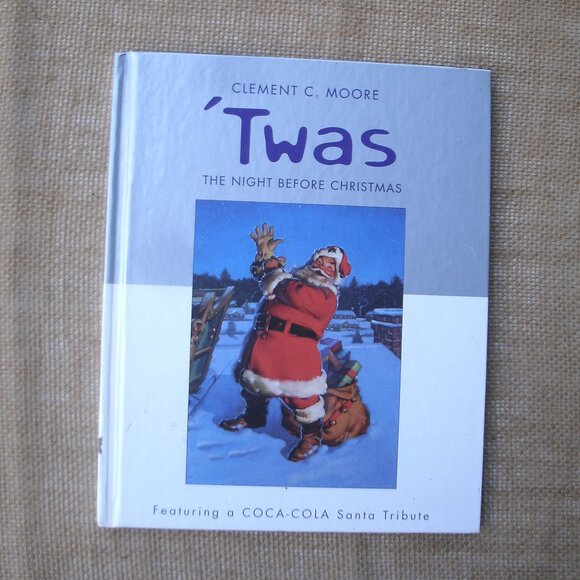 Twas the Night Before Christmas Coca Cola Santa Tribute Book - Picture 1 of 16